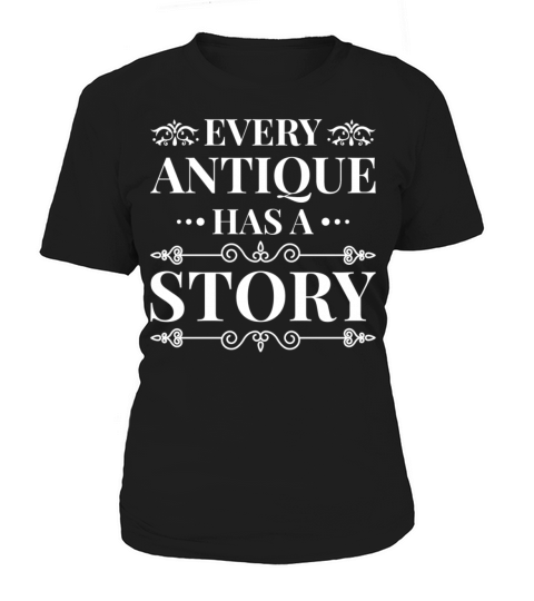 Antique Collector Design for Enthusiasts - Every Women's T-Shirt