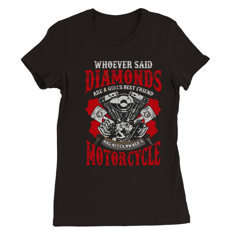 Motorcycle Biker Girl Humor Sayings Women Funny Qu Premium Womens Crewneck T-shirt