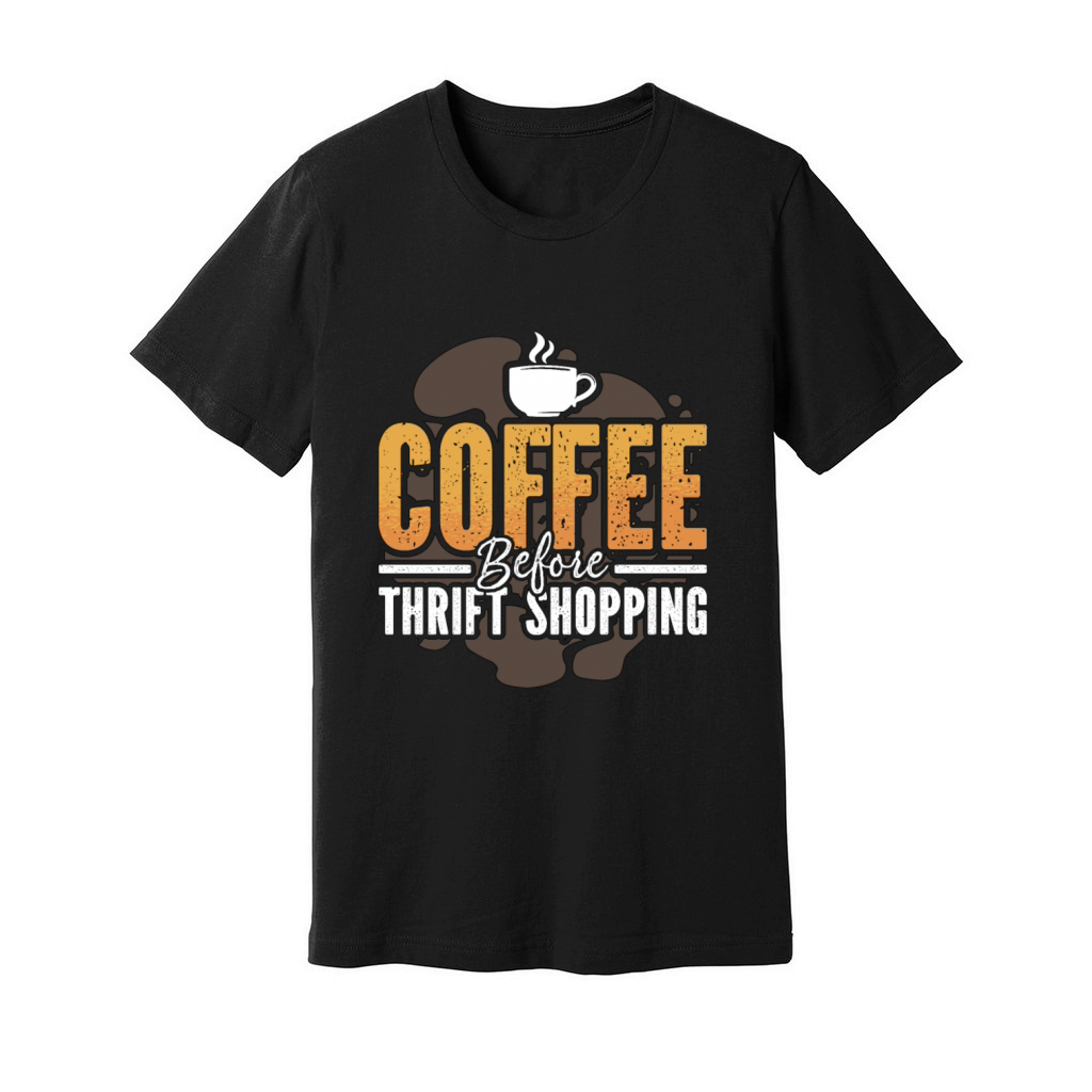 Thrift Shopping Coffee Flea Market Coffee Lover Unisex Jersey Tee