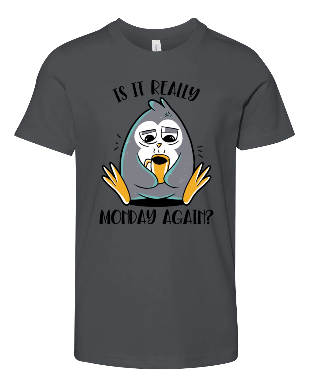 Is It Really Monday Again Emperor Sea Bird King Youth Unisex Jersey Tee