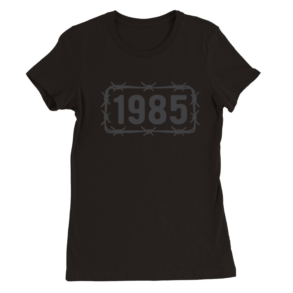 Birthday Vintage 1985 Barbed Wire Premium Womens Crewneck T-shirt