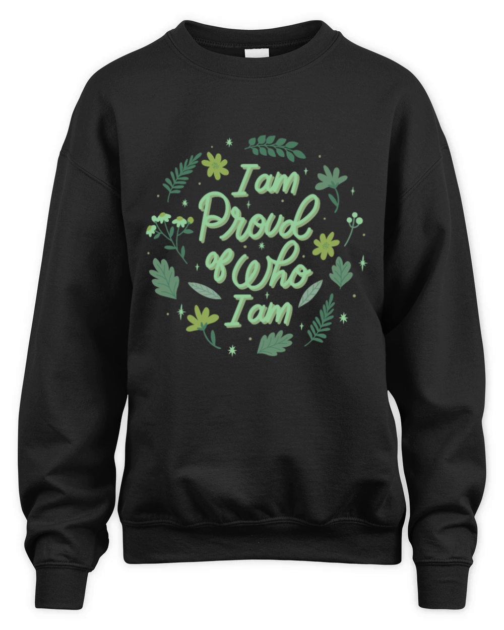 i am proud of who i am Unisex Premium Crewneck Sweatshirt