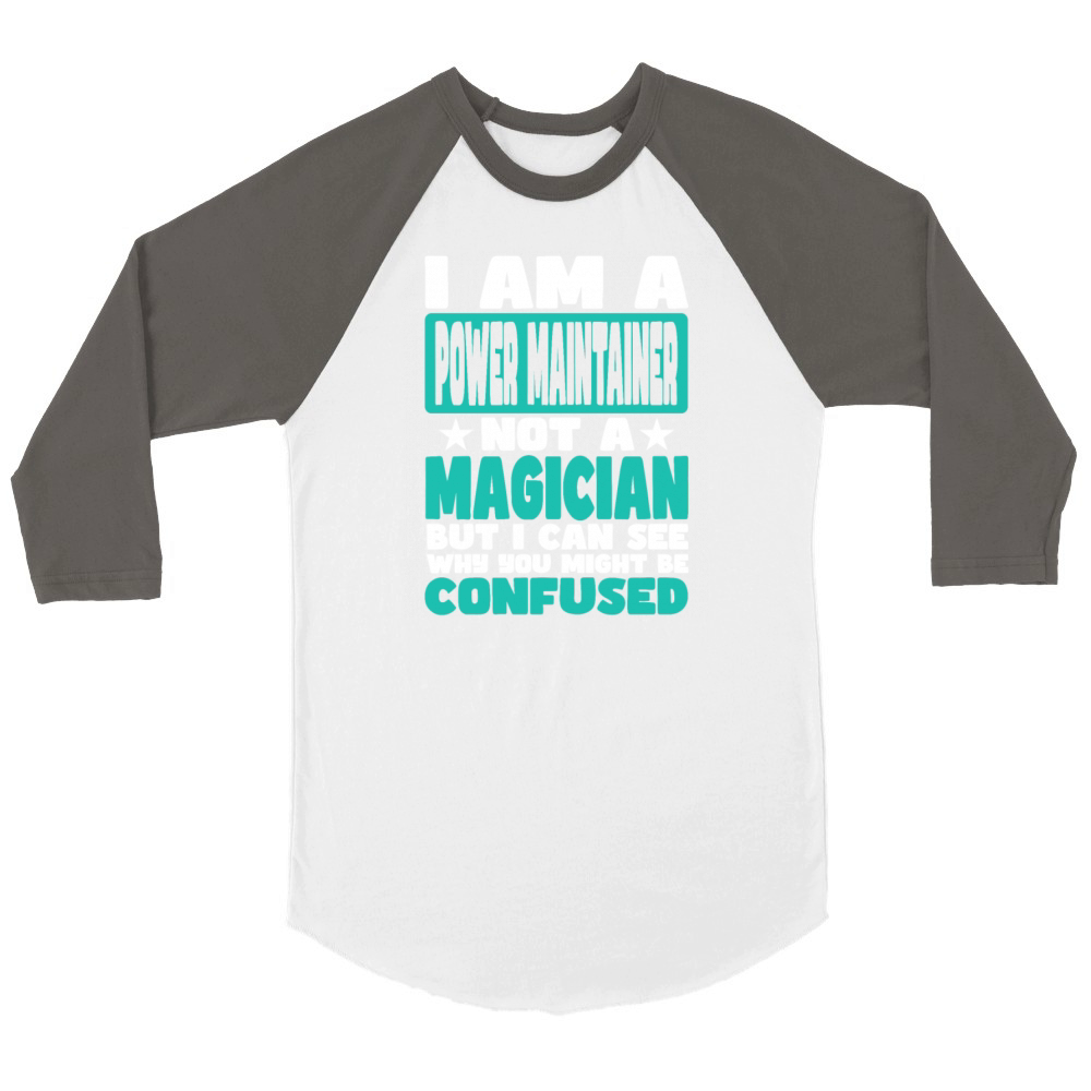 Power Maintainer Unisex ¾ sleeve Raglan T-shirt