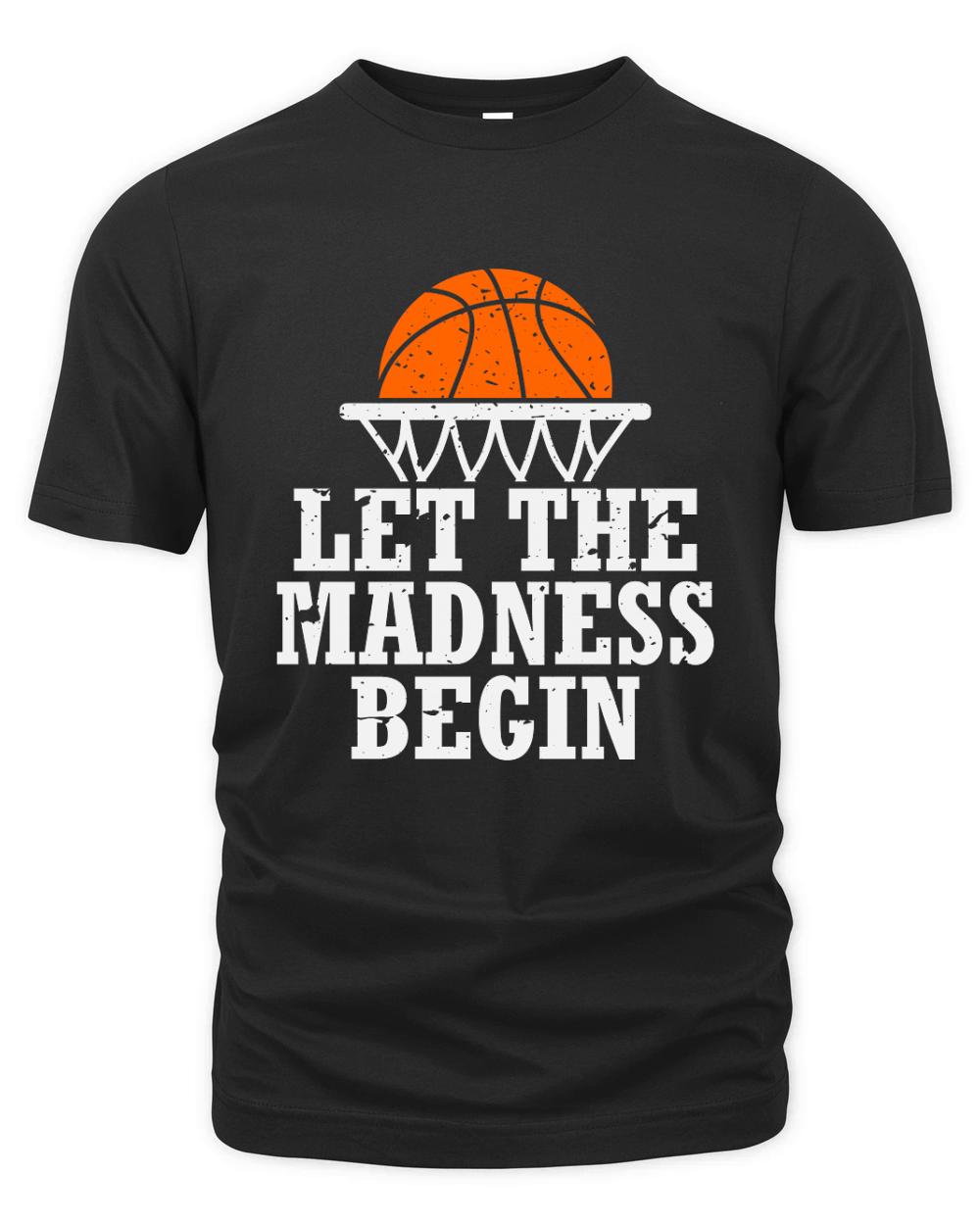 Let the Madness Begin Organic Unisex T-shirt