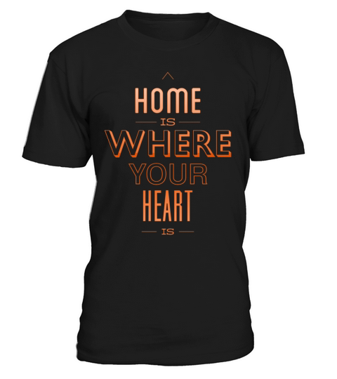 home is whare your heart is T-Shirt Unisex