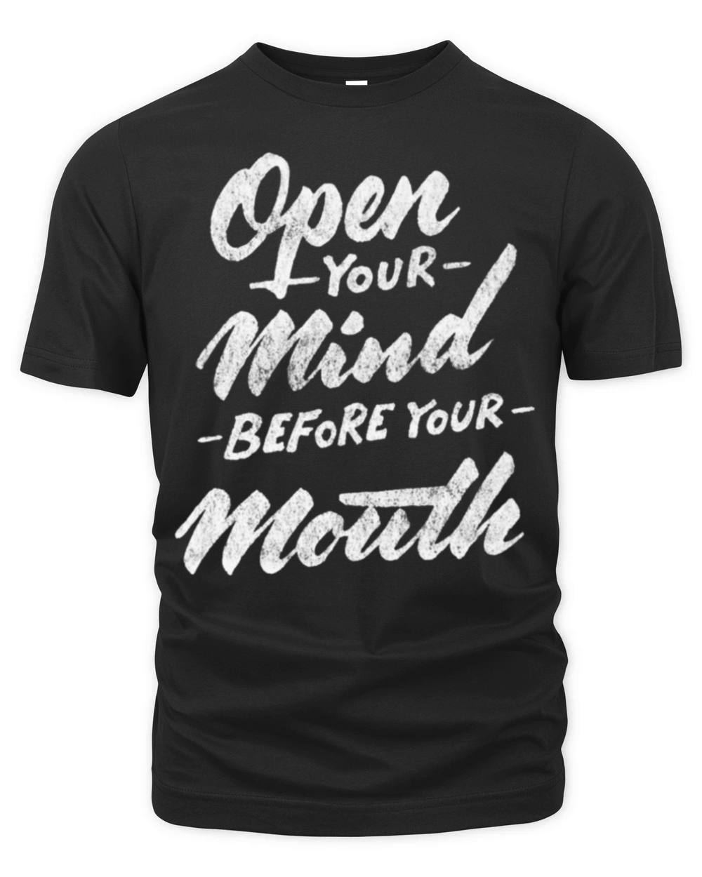 Open your mind before your mouth Organic Unisex T-shirt