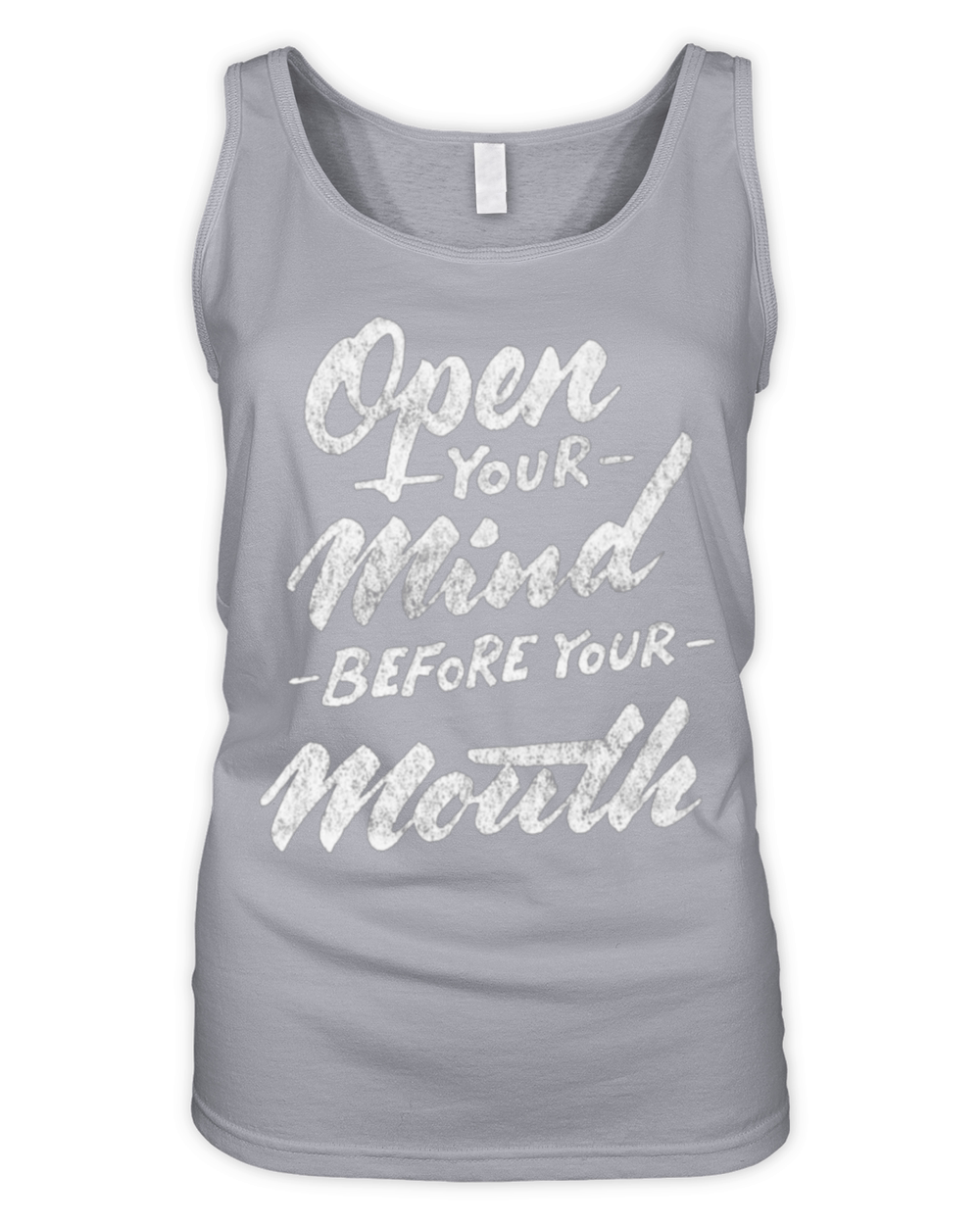 Open your mind before your mouth Organic Women's Tank Top