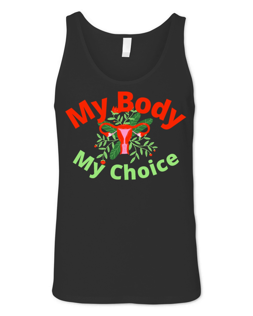 My Body my Choice Unisex Jersey Tank