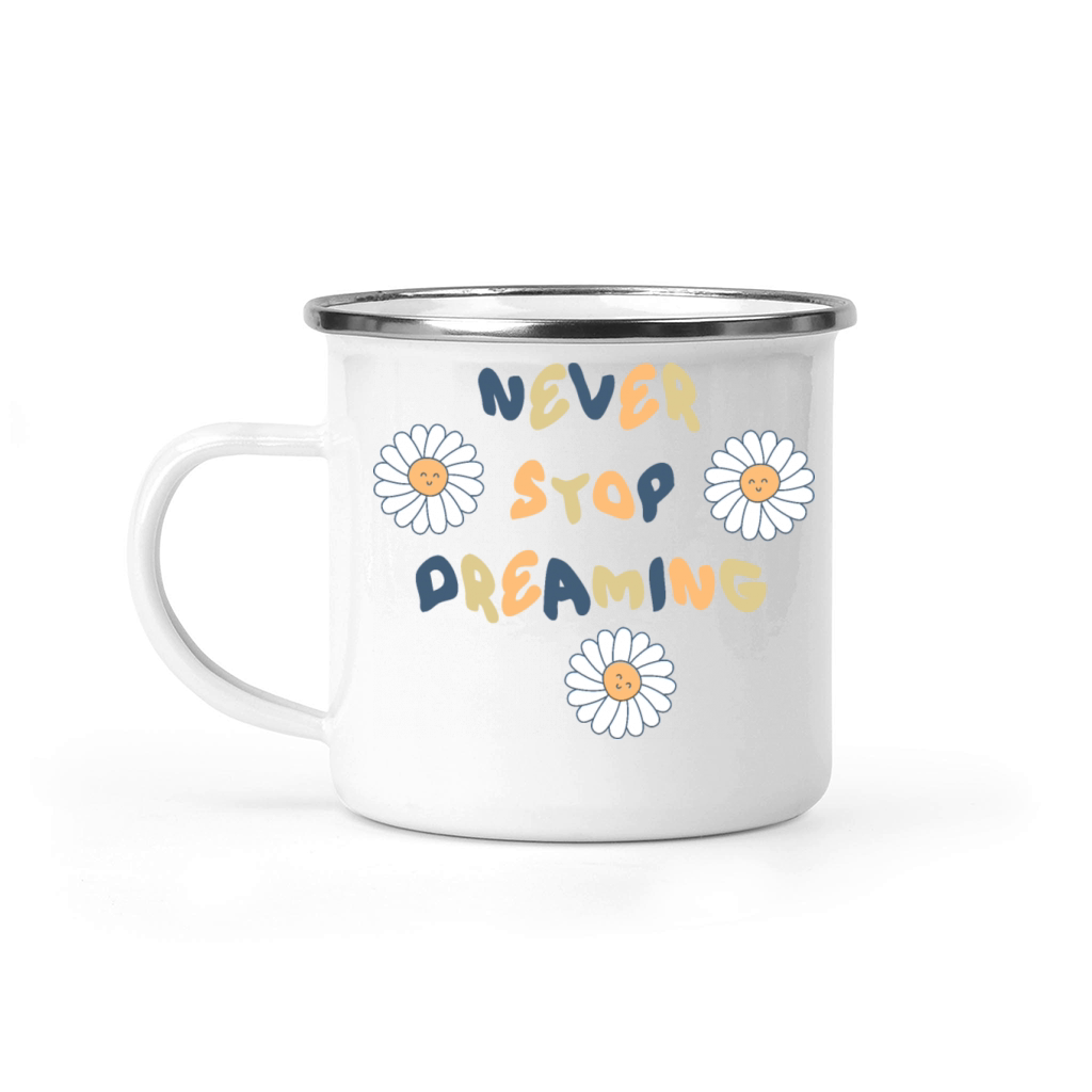 Never stop dreaming slogan print chamomile flowers Camping Mug