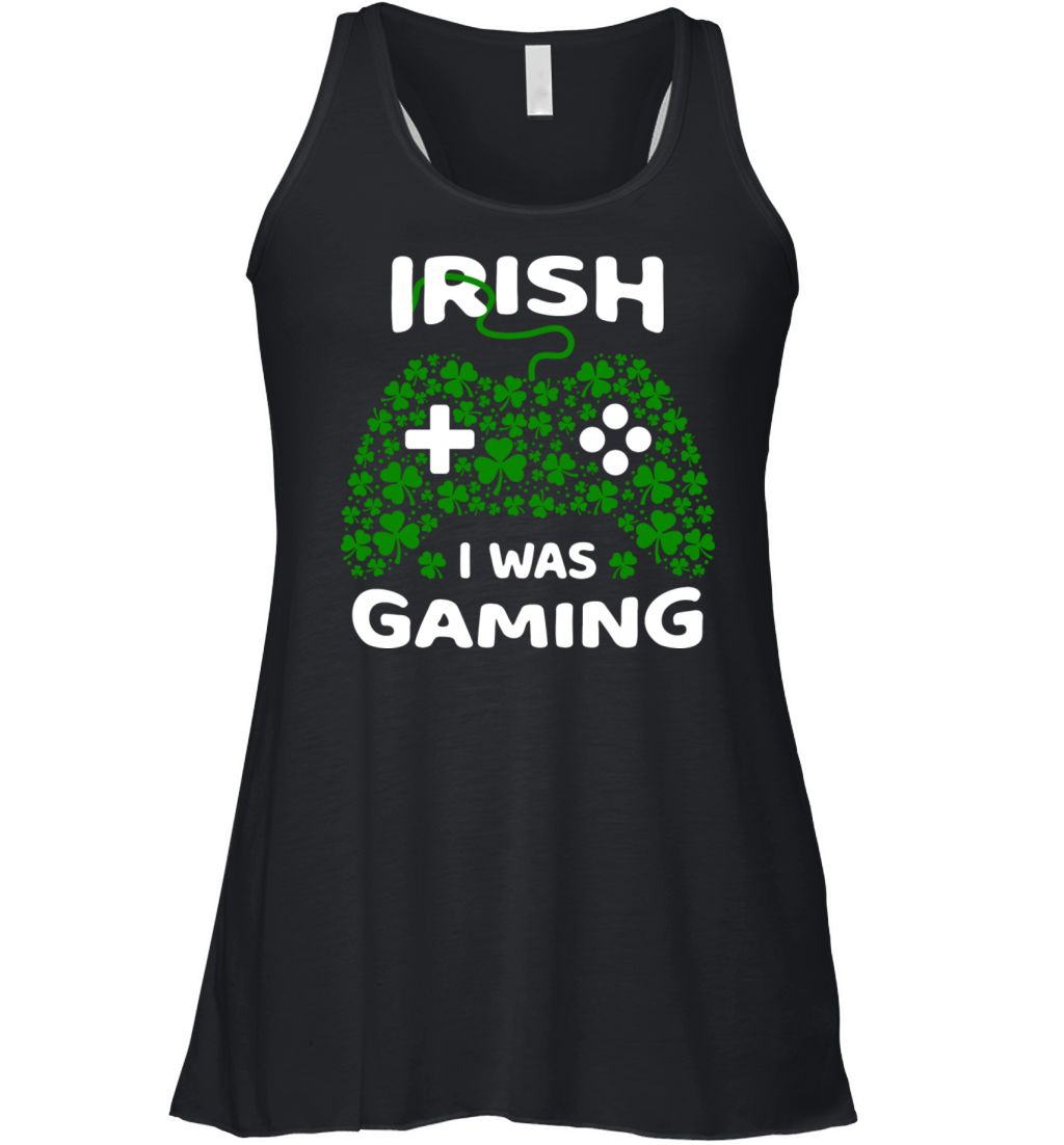 Irish I Was Gaming Funny St Patricks Day Gamer Women's Flowy Tank Top