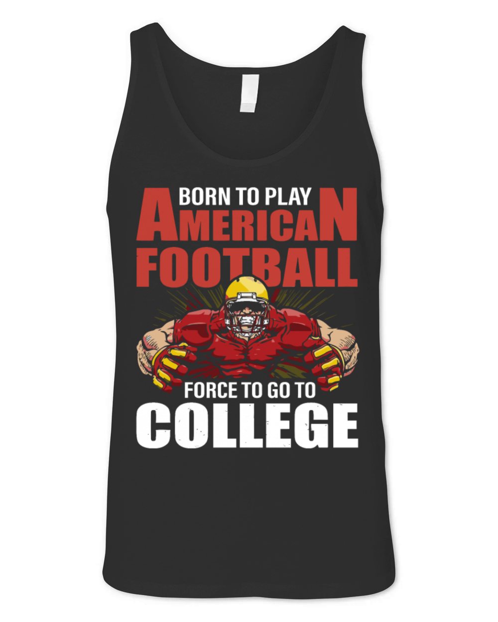 born to play american football force Unisex Jersey Tank