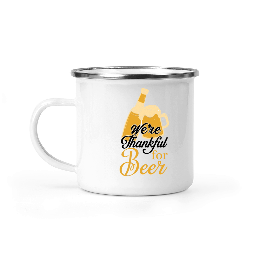 Were thankful for Beer Camping Mug