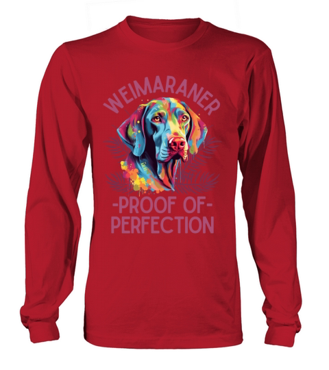 Colorful Weimaraner Long sleeved Unisex