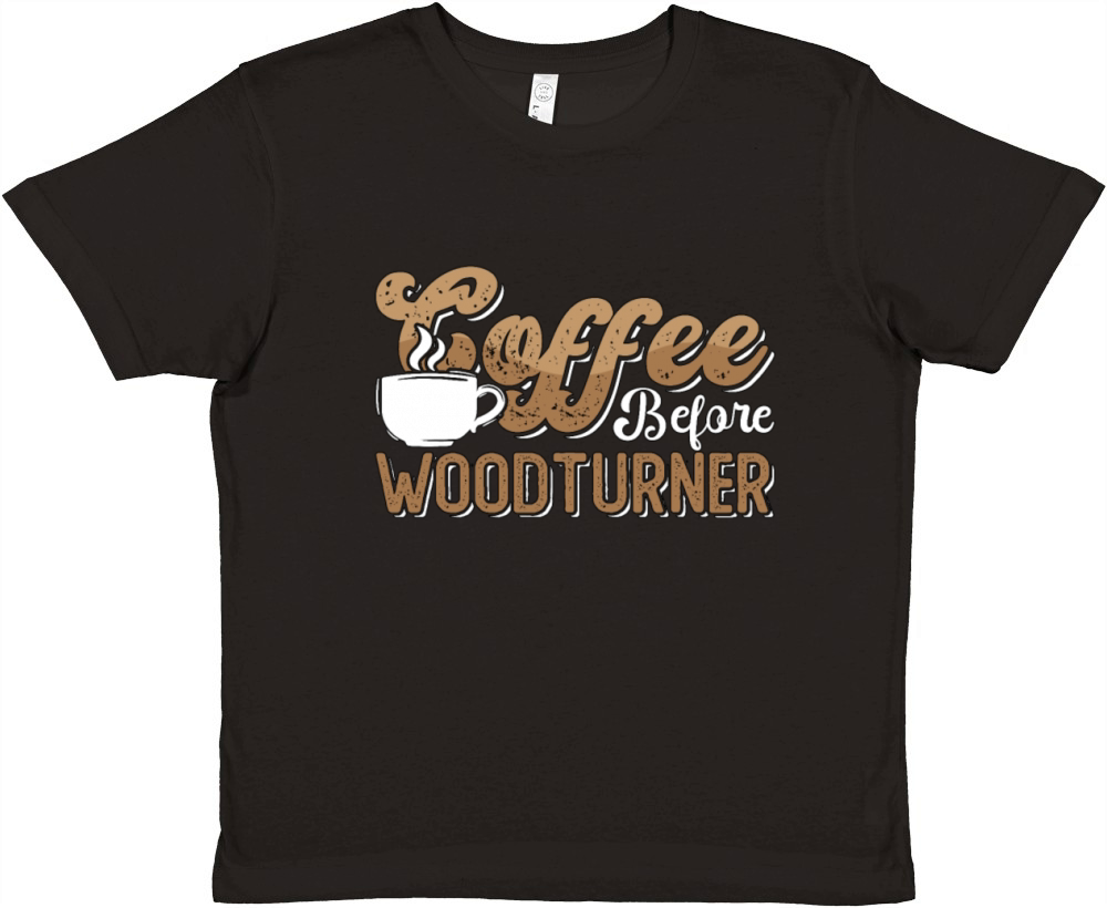 Woodturner Coffee Before Woodworker Coffee Lover Premium Kids Crewneck T-shirt