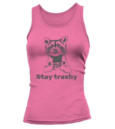 Funny Stay Trashy Possum Raccoon Vintage Street Tank top Woman