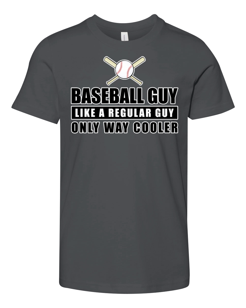 Baseball Guy Like A Regular Guy Only Way Cooler Youth Unisex Jersey Tee