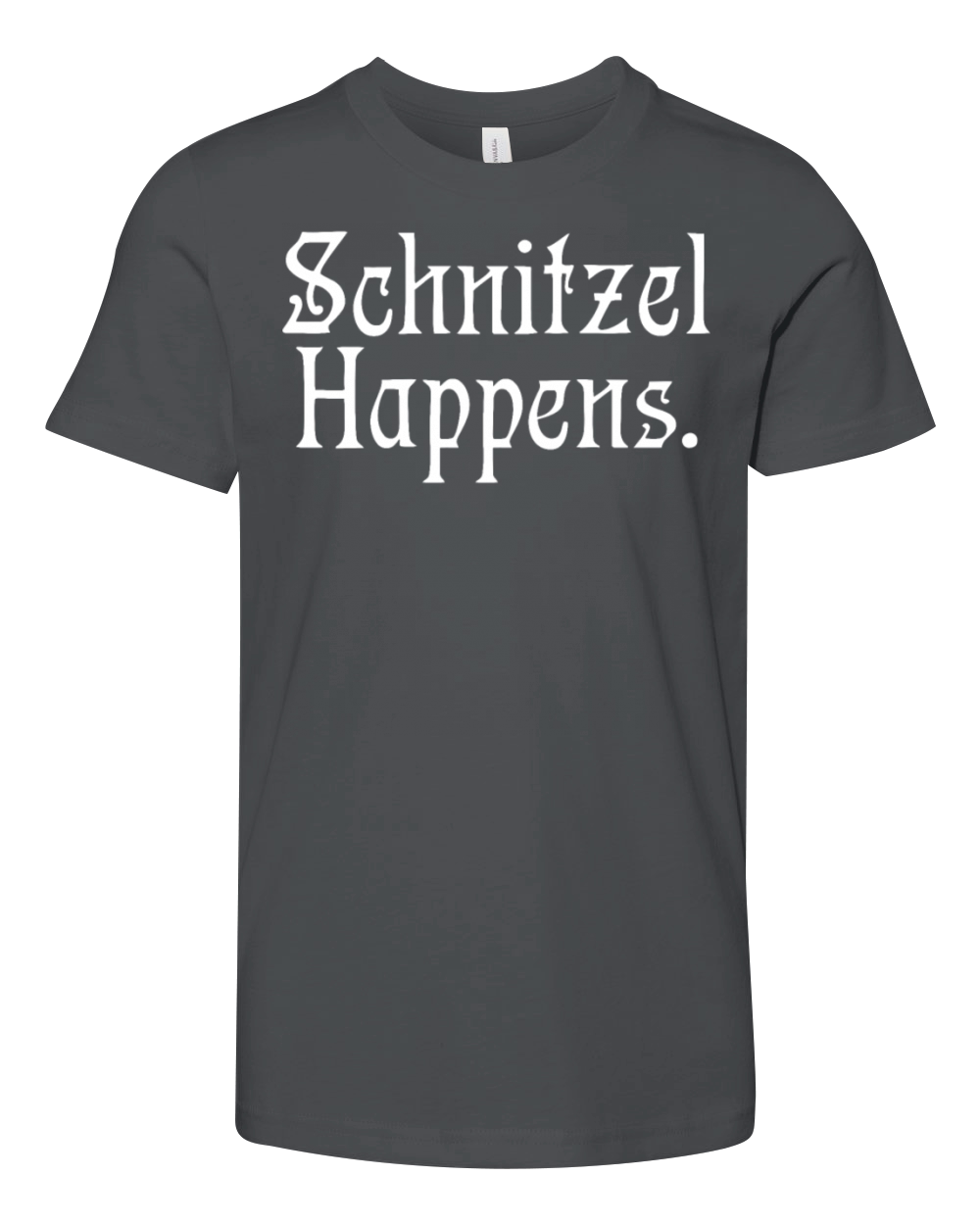 What The Schnitzel Happens Funny German Gag Saying Youth Unisex Jersey Tee