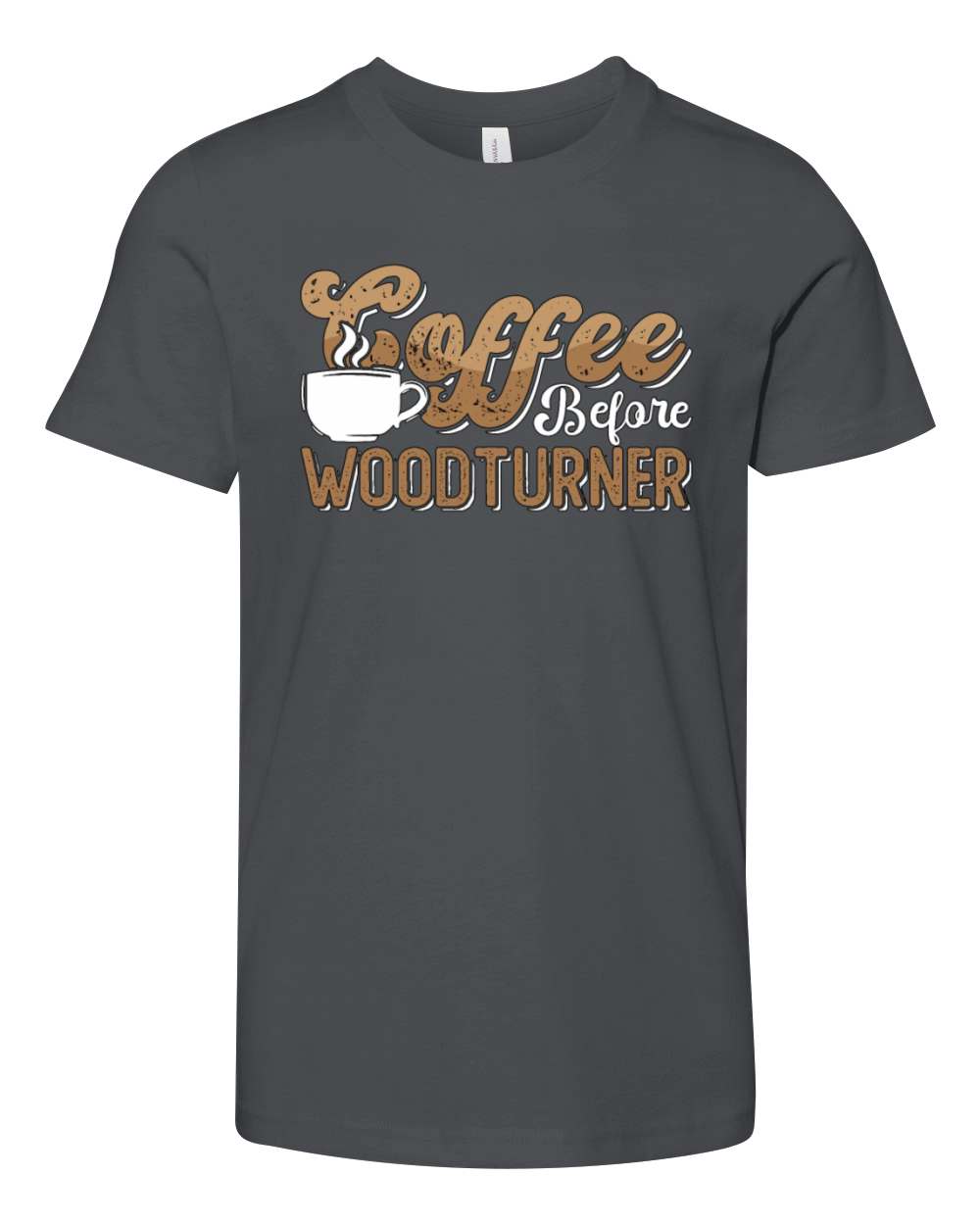 Woodturner Coffee Before Woodworker Coffee Lover Youth Unisex Jersey Tee