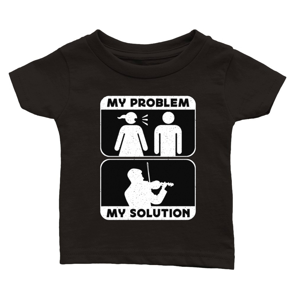 Violin Player My Problem My Solution Pictogram Dad Classic Baby Crewneck T-shirt