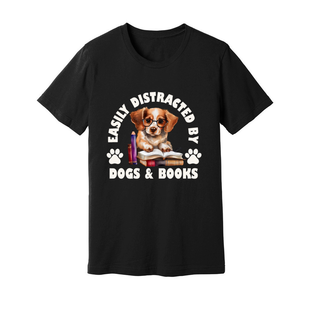 Easily Distracted By Dogs And Books Unisex Jersey Tee