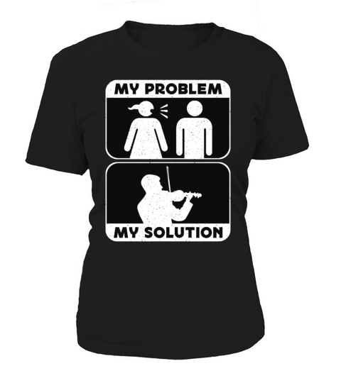 Violin Player My Problem My Solution Pictogram Dad Women's T-Shirt