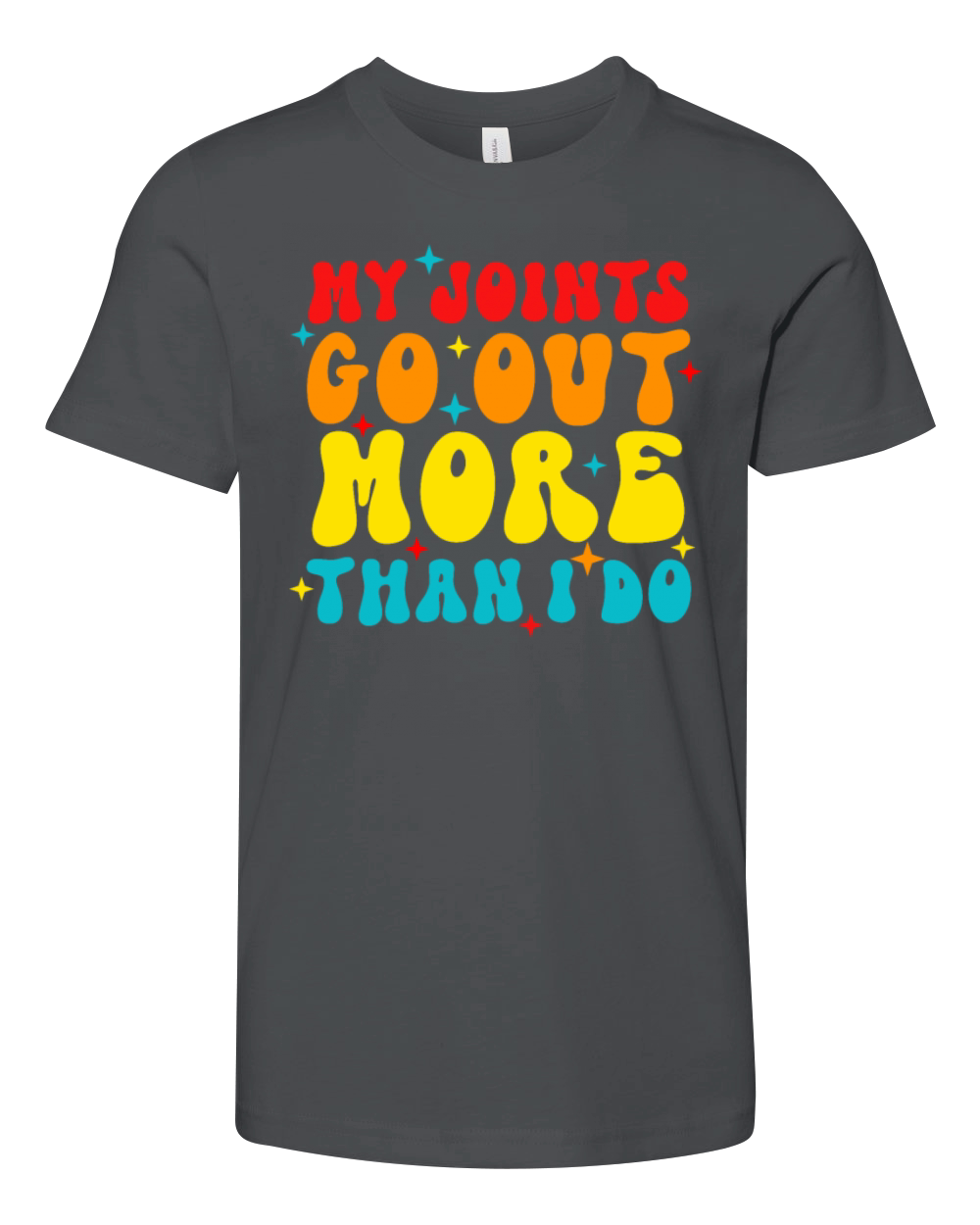 My Joints Go Out More Than I Do Youth Unisex Jersey Tee