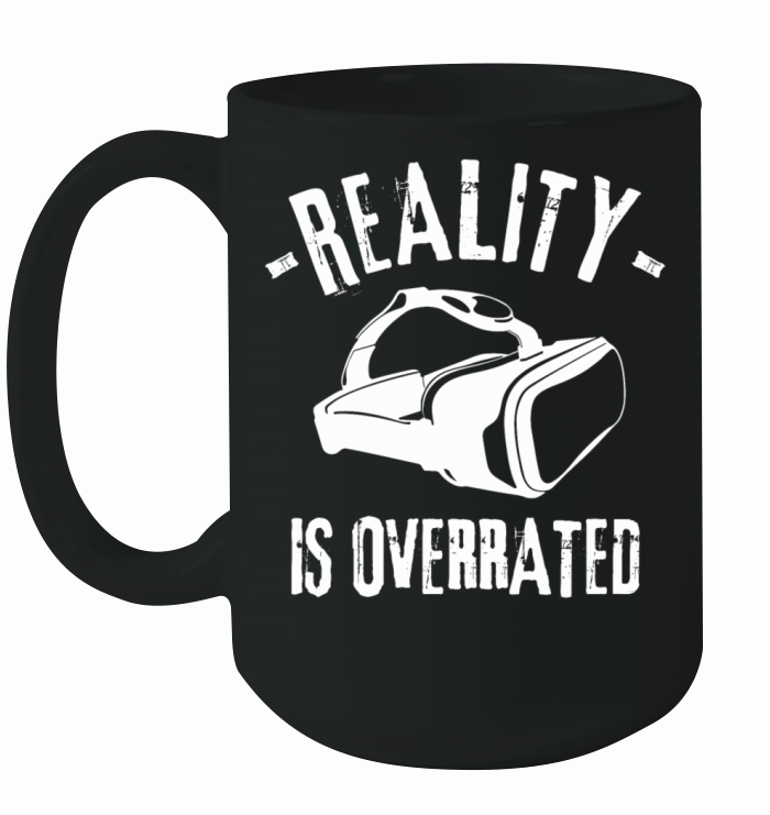 Funny Gamer Quote VR Glasses Ceramic Mug