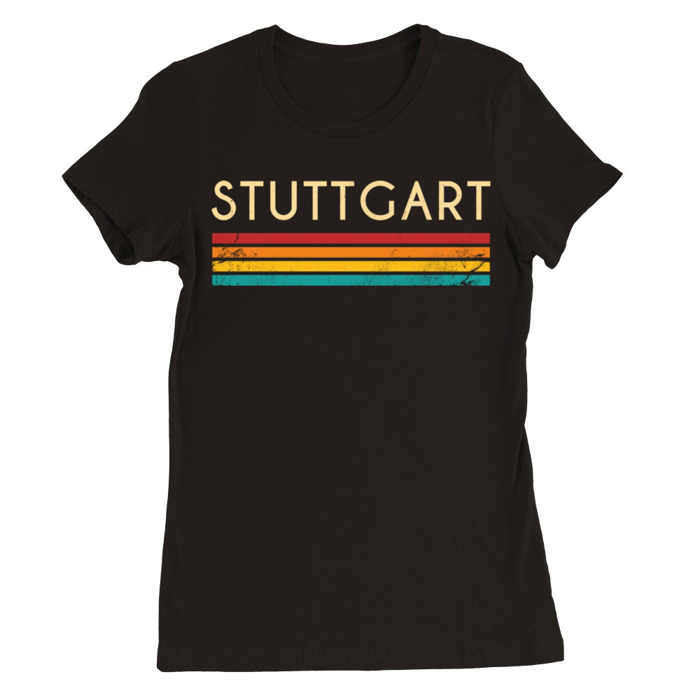 Retro Vintage Stuttgart City Nostalgic 70s Premium Womens Crewneck T-shirt