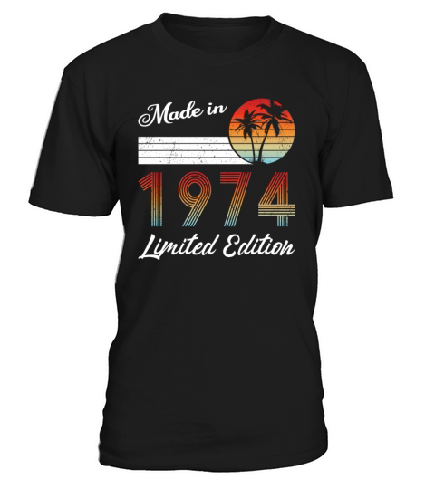 50th birthday vintage 1974 made in 1974 T-Shirt Unisex