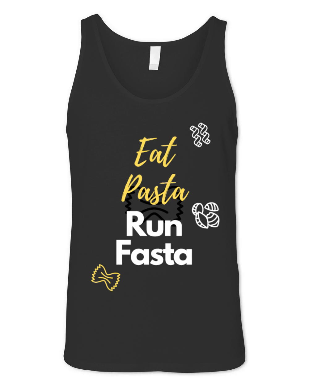 Eat Pasta Run Fasta Unisex Jersey Tank