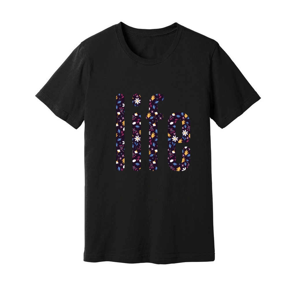 life is fun Unisex Jersey Tee