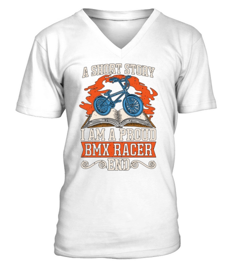 BMX Racer A Short Story I Am A Proud BMX Rider V-Neck T-shirt