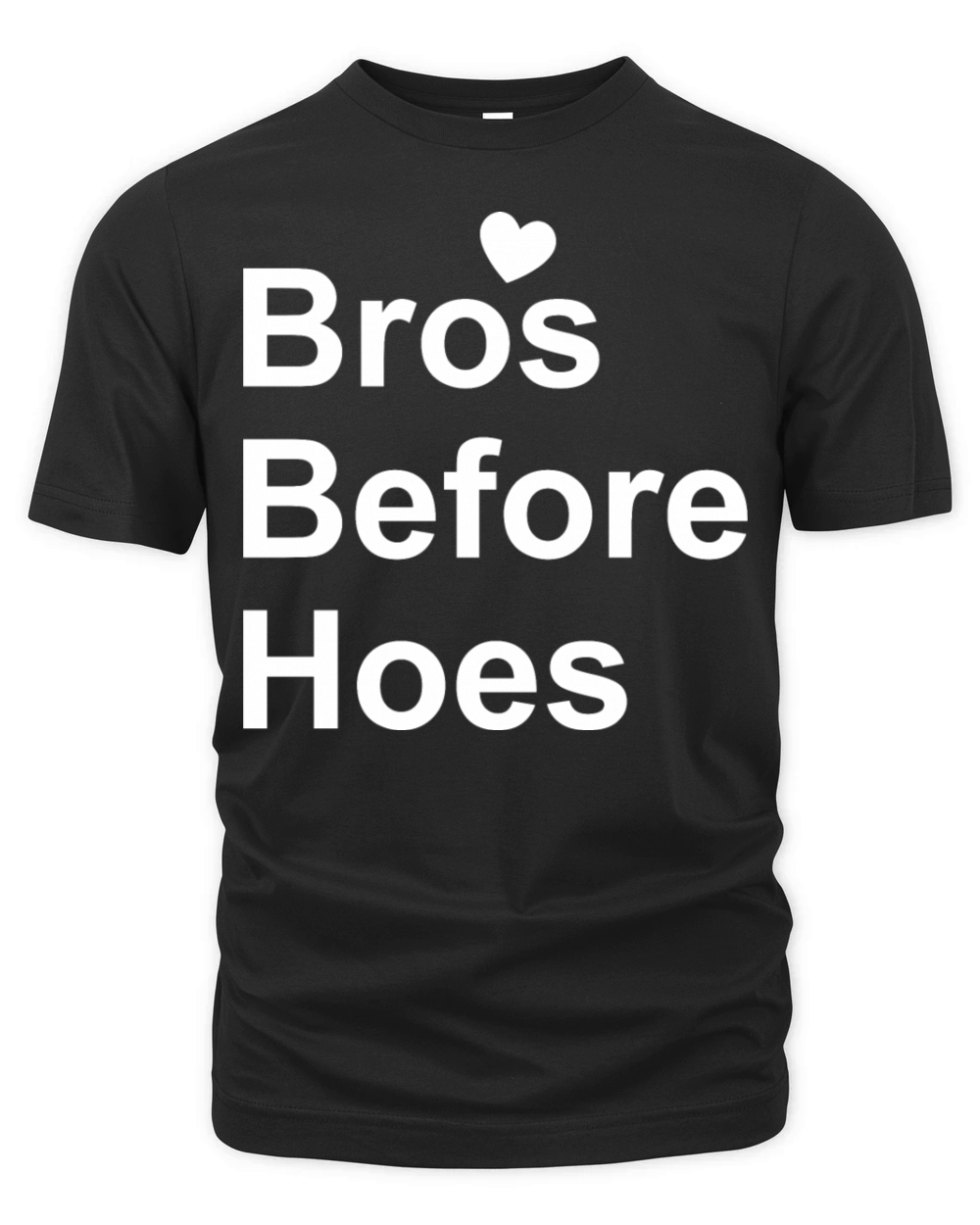Bros Before Hoes Cute Gay Man Quote Organic Unisex T-shirt