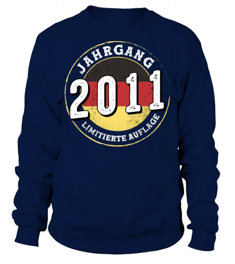 Jahrgangs 2011 Limitierte Auflage 13 years old Sweatshirt Unisex