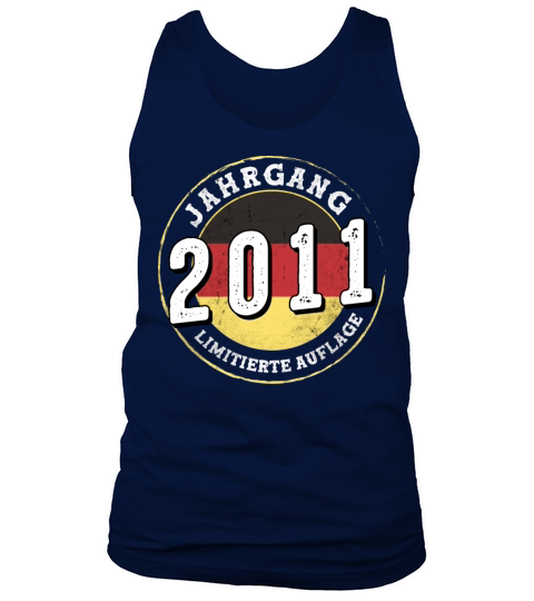 Jahrgangs 2011 Limitierte Auflage 13 years old Tank Top Unisex