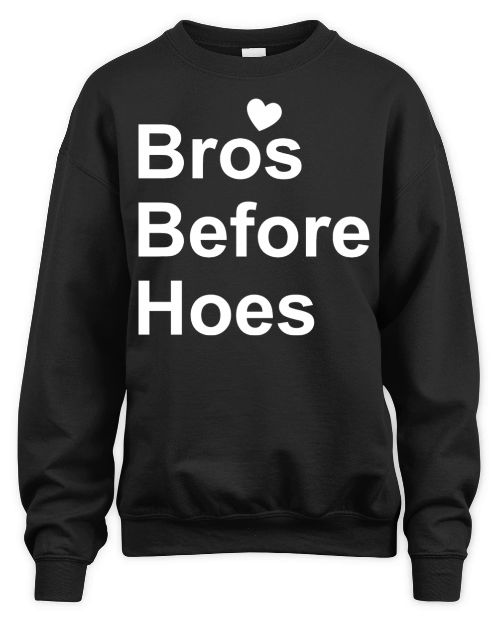 Bros Before Hoes Cute Gay Man Quote Unisex Premium Crewneck Sweatshirt
