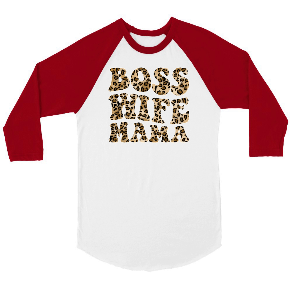 Boss Wife Mama Unisex ¾ sleeve Raglan T-shirt