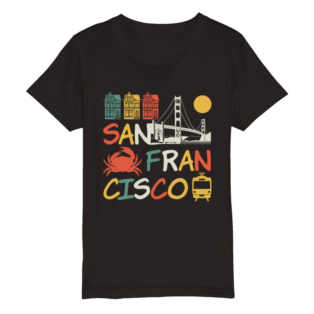 San Francisco California Souvenir Gift Organic Kids Crewneck T-shirt