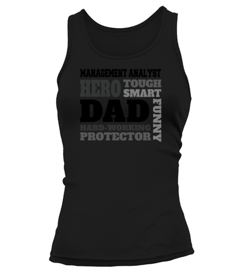 Daddy job funny Quote Dad Management Analyst Tank top Woman