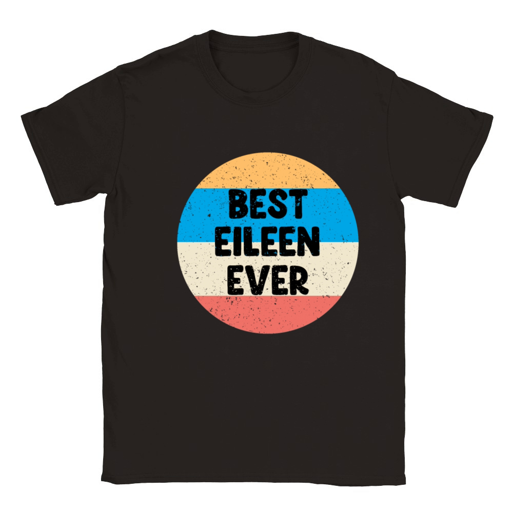 Best Eileen Ever Classic Kids Crewneck T-shirt