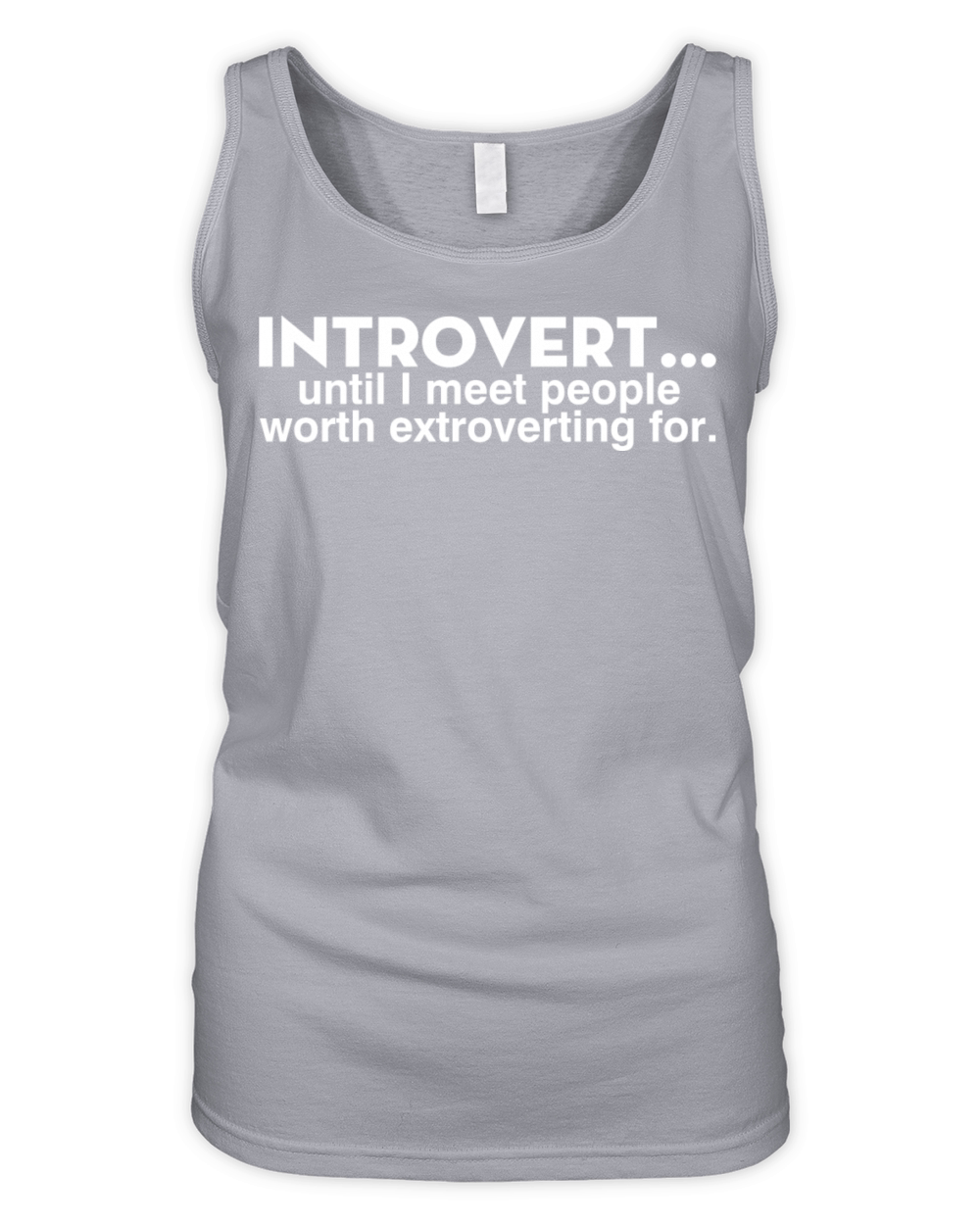 Introvert Until I Meet People Worth Extroverting Organic Women's Tank Top