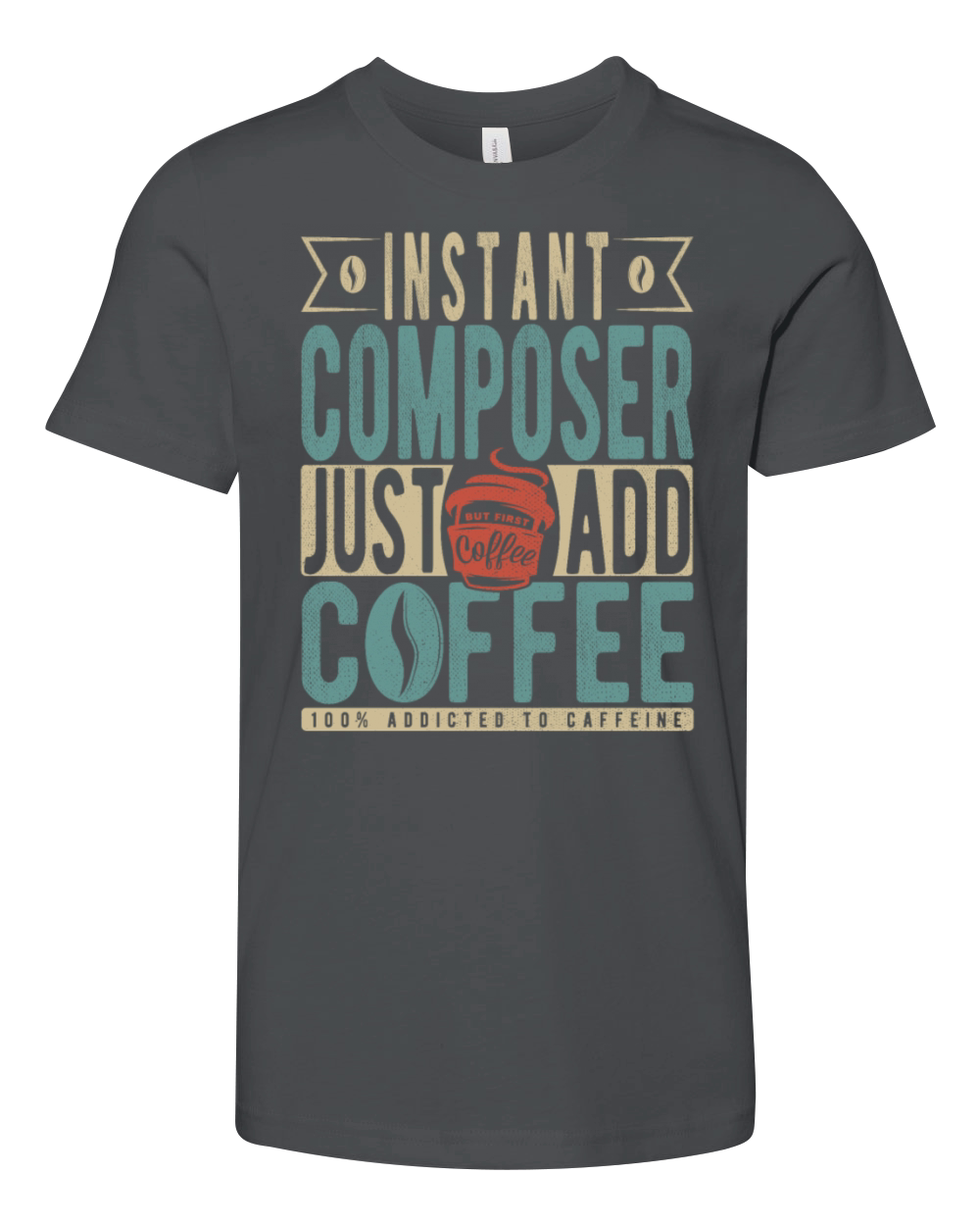 Instant Composer Just Add Coffee Youth Unisex Jersey Tee