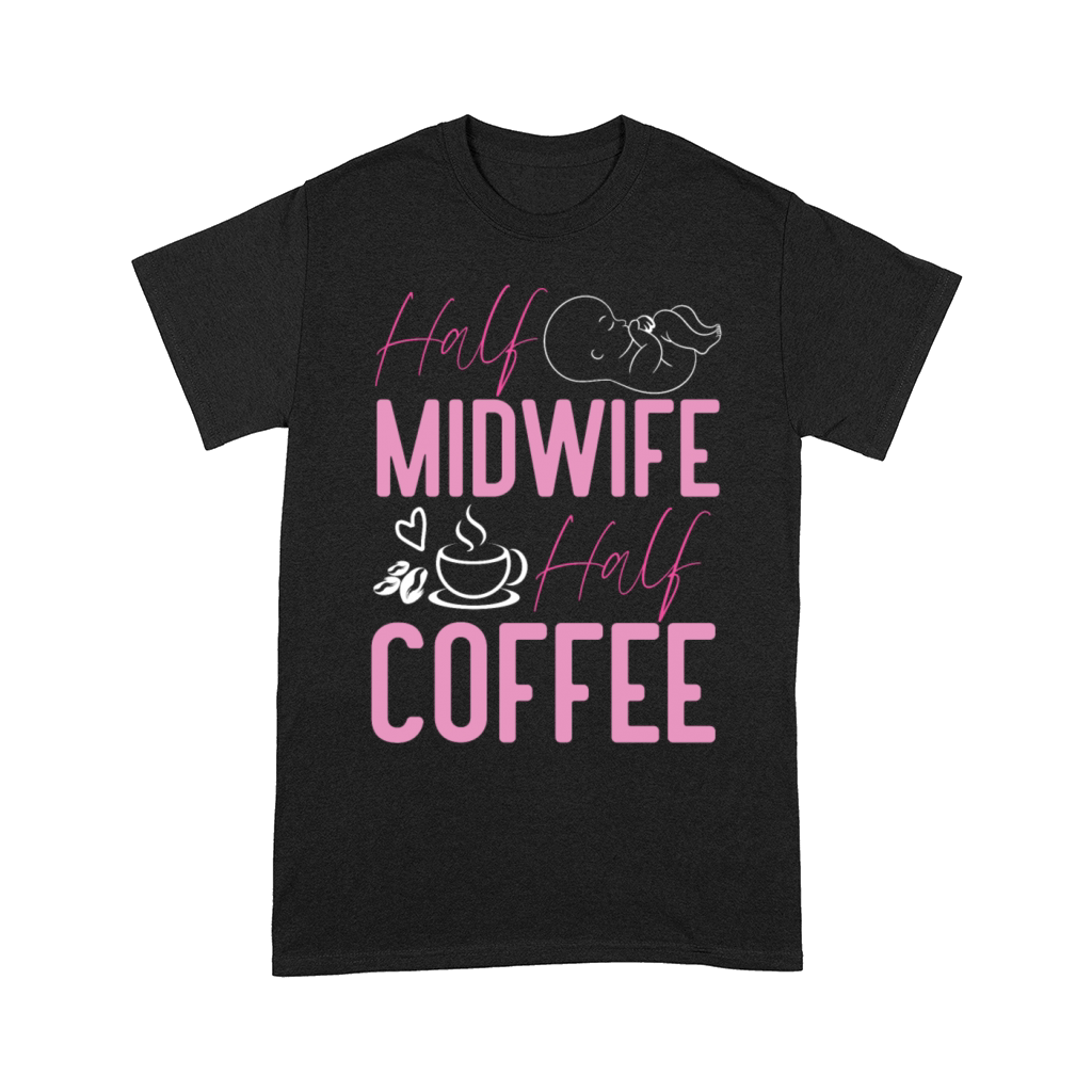 Nurse Midwife Birth Worker Coffee Comfort T-shirt