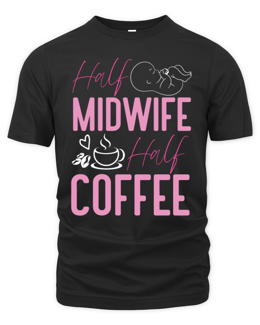 Nurse Midwife Birth Worker Coffee Organic Unisex T-shirt