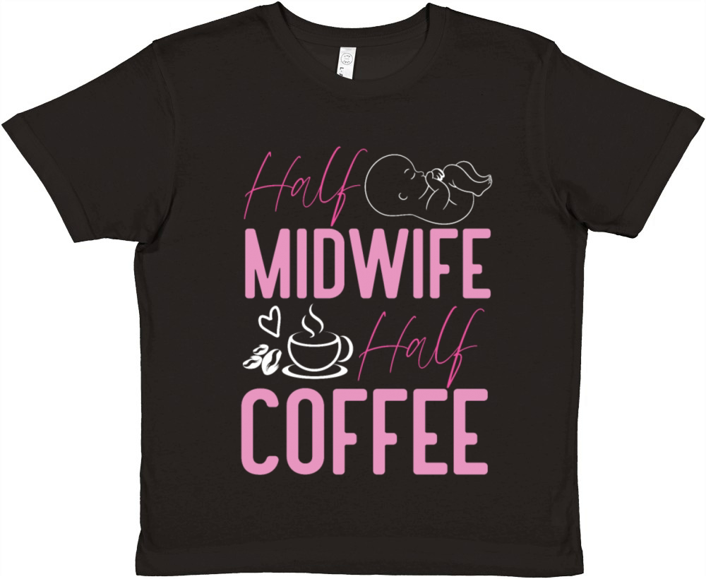 Nurse Midwife Birth Worker Coffee Premium Kids Crewneck T-shirt