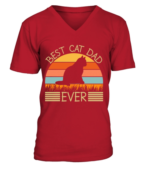 Best Cat Dad Ever V-Neck T-shirt
