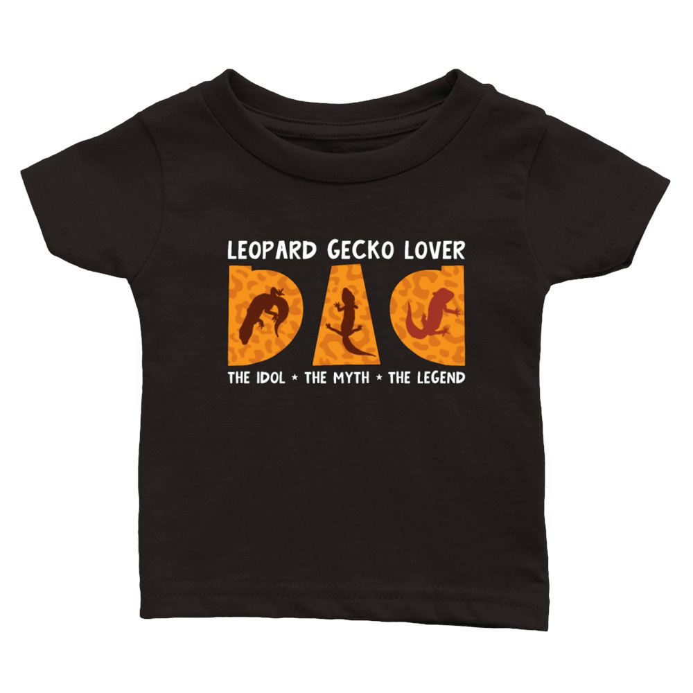 Leopard Gecko Lover Dad The Idol The Gecko Owner Classic Baby Crewneck T-shirt