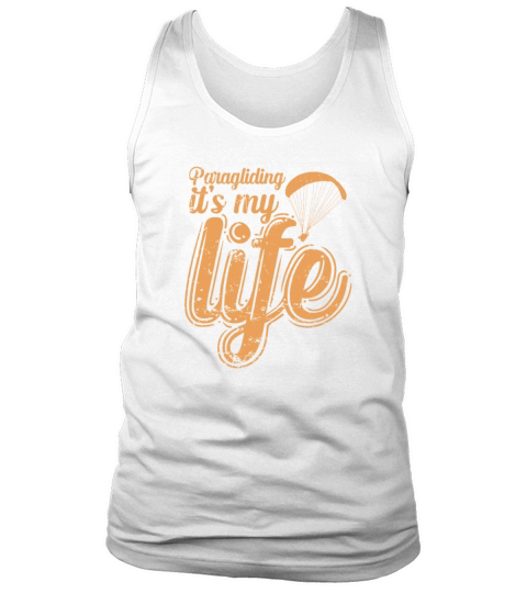 Paragliding is my Life Extreme Sport Tank Top Unisex