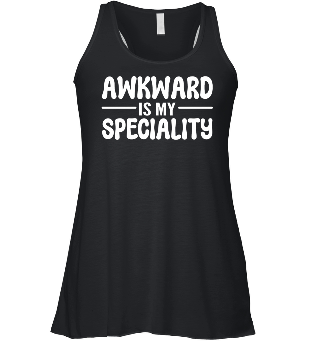 Awkward Is My Specialty Antisocial Women's Flowy Tank Top