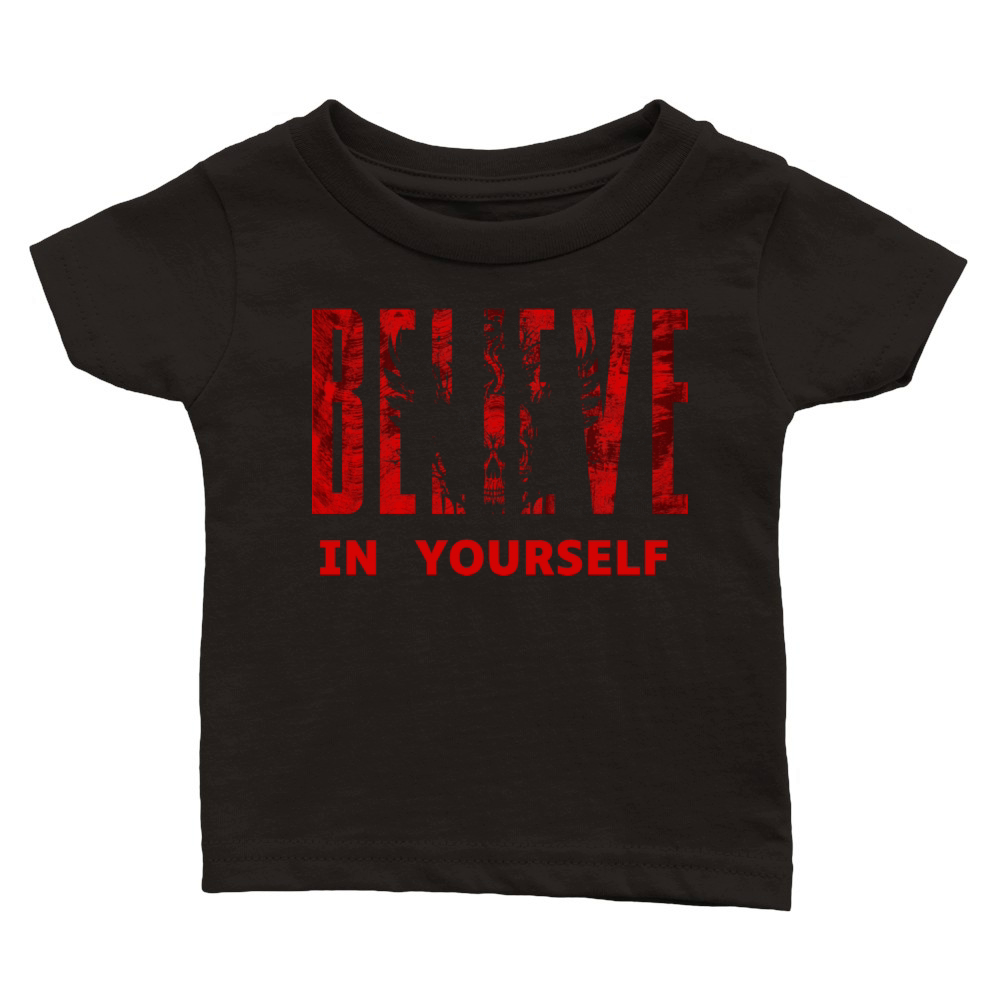 Believe in yourself Classic Baby Crewneck T-shirt